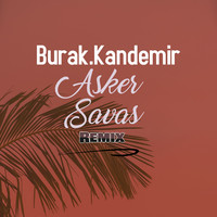 Asker Savas (Remix)