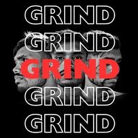 GRIND