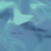 Let Go