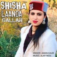 SHISHA LAANDA GALLAN