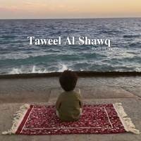 Taweel Al Shawq