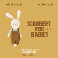 Schubert for Babies, Vol. 2