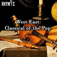 West East Classical of the Pop (Instrumental)