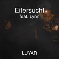 Eifersucht (feat. Lynn)