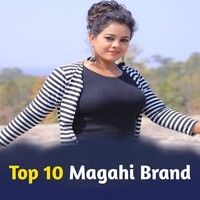 Top 10 Magahi Brand