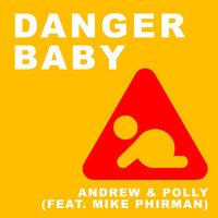 Danger Baby