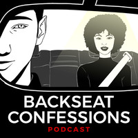 Backseat Confessions Podcast - season - 1