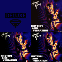 Rhythm and Vibration (Deluxe Edition)