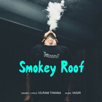 Smokey Roof