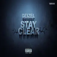 Stay Clear