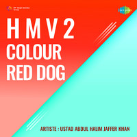 H M V 2 Colour Red Dog