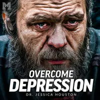 Overcome Depression (Motivational Speech)