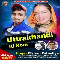 Uttrakhandi Ki Noni