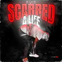 Scarred 4 Life