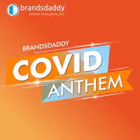 Brandsdaddy Covid Care Anthem
