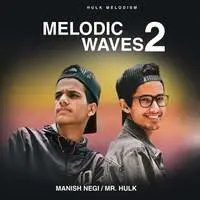 Melodic Waves 2
