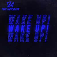 Wake up !