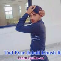 Tod Pyar Jabali Khush R