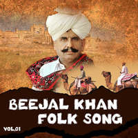 Beejal Khan Folk Songs Vol.1