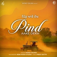 Pind Aake Dekh