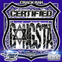 Certified Gangsta