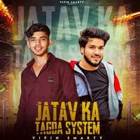 Jatav Ka Tagda System