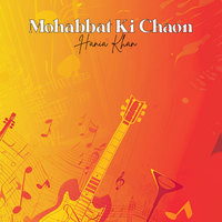 Mohabbat Ki Chaon