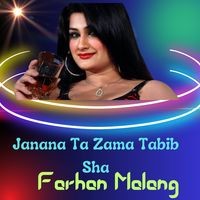 Janana Ta Zama Tabib Sha