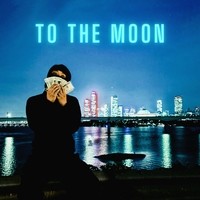 To The Moon (Feat. Chase Cooper)