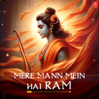 Mere Mann Mein Hai Ram