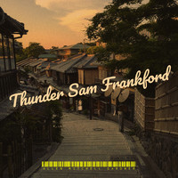 Thunder Sam Frankford