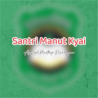 Santri Manut Kyai