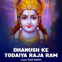 Dhanush Ke Todaiya Raja Ram