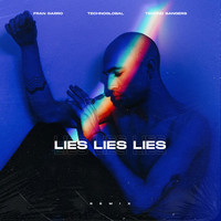 Lies Lies Lies (Remix)