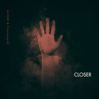 Closer