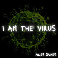 I Am the Virus