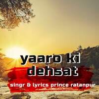 Yaaro ki dehsat