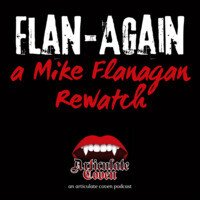 Flan-Again a Mike Flanagan Rewatch - season - 1