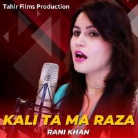 Kali Ta Ma Raza