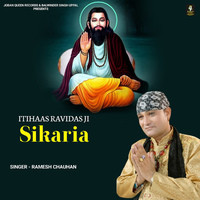 Itihaas Ravidas Ji Sikaria