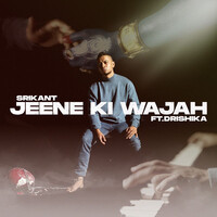 Jeene Ki Wajah