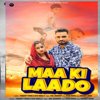 Maa Ki Laado