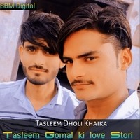 Tasleem Gomal ki love Stori