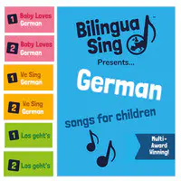 German Songs for Children (BilinguaSing Megamix)