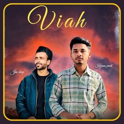 VIAH MP3 Song Download by Karan Preet (VIAH)| Listen VIAH (ਵਿਆਹ
