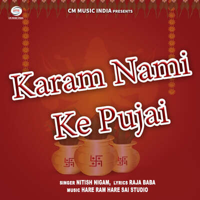 Karam Nami Ke Pujai Song|Nitish Nigam|Karam Nami Ke Pujai| Listen To ...