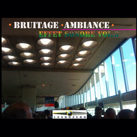 Bruitage ambiance effet sonore, Vol. 3 (Sound Effect)