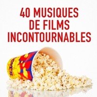 40 musiques de films incontournables