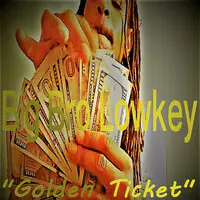 "Golden Ticket"