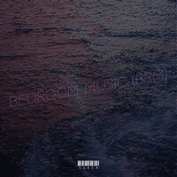 Bedroom Music (Brm)